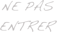 Ne pas entrer